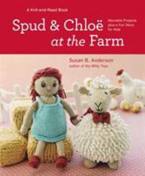 Hardcover Spud and Chloe at the Farm Book