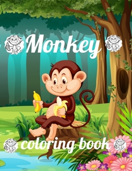 Paperback Monkey coloring book: A Coloring Book of 35 Unique Monkey Coe Stress relief Book Designs Paperback Book