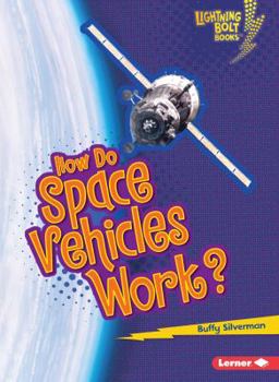 Paperback How Do Space Vehicles Work? Book