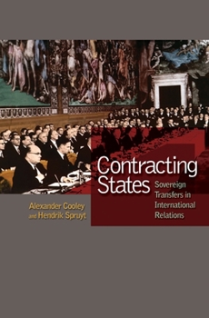 Paperback Contracting States: Sovereign Transfers in International Relations Book