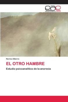 Paperback El Otro Hambre [Spanish] Book