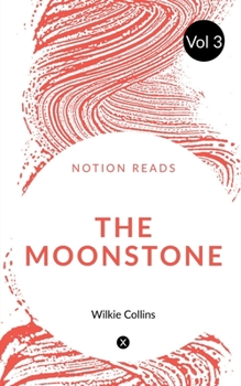 Paperback THE MOONSTONE (Vol 3) Book