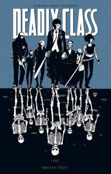 Paperback Deadly Class Volume 1: Reagan Youth Book