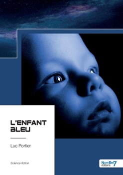 Paperback L'enfant bleu [French] Book