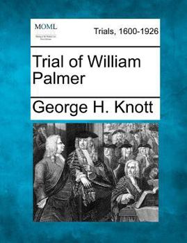 Paperback Trial of William Palmer Book