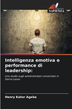 Paperback Intelligenza emotiva e performance di leadership [Italian] Book
