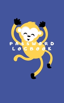 Paperback Password Logbook: Monkey Internet Password Keeper With Alphabetical Tabs - Pocket Size 5 x 8 inches (vol. 1) Book