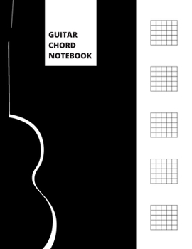 Paperback Guitar Chord Notebook: Blank Guitar Chord Diagrams - Minimalist Black Book