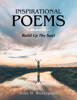 Paperback Inspirational Poems: Build up the Soul Book