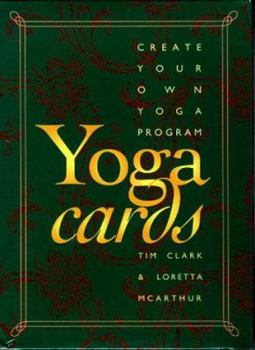 Paperback Yoga Cards: Create Your Own Yoga Program Book