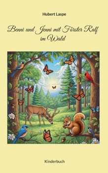 Paperback Benni und Jenni mit Förster Ralf im Wald [German] Book