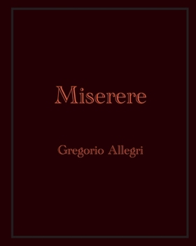 Paperback Miserere: Gregorio Allegri Book