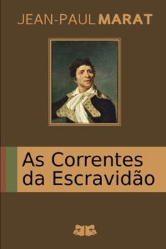 Paperback As Correntes da Escravidão [Portuguese] Book
