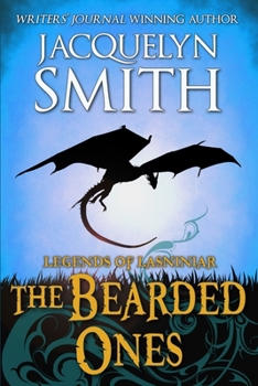 Paperback Legends of Lasniniar: The Bearded Ones Book