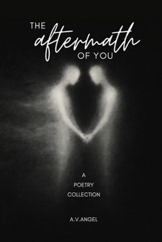 Paperback The aftermath of you: poetry Book
