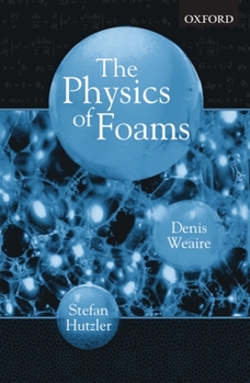 Paperback The Physics of Foams Book