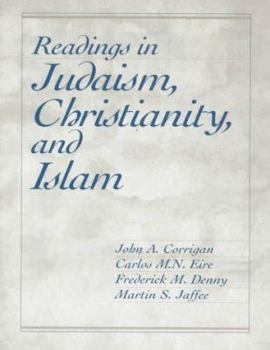 Paperback Readings in Judaism, Christianity, and Islam Book