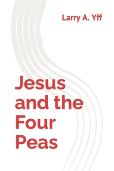 Paperback Jesus and the Four Peas Book