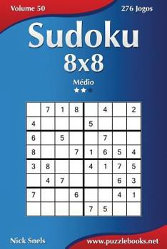 Paperback Sudoku 8x8 - Médio - Volume 50 - 276 Jogos [Portuguese] Book