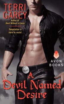 A Devil Named Desire - Book #2 of the Devil's Bargain