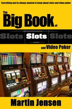 Paperback The Big Book of Slots and Video Poker Book