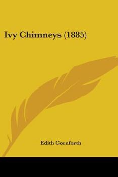 Paperback Ivy Chimneys (1885) Book