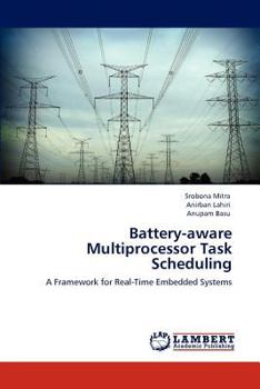 Paperback Battery-Aware Multiprocessor Task Scheduling Book