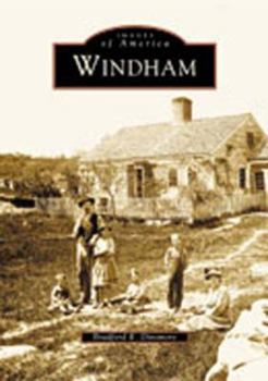 Windham (Images of America: New Hampshire) - Book  of the Images of America: New Hampshire