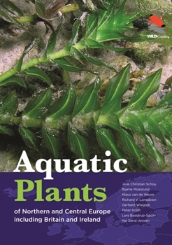 Hardcover Aquatic Plants of Northern and Central Europe Including Britain and Ireland Book