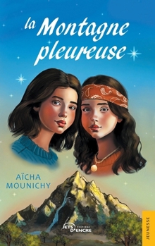 Paperback La Montagne pleureuse [French] Book