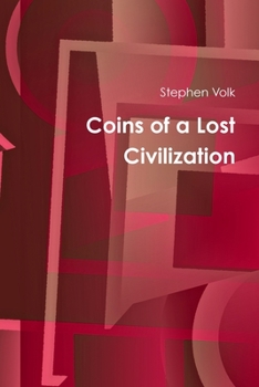 Paperback Coins of a Lost Civilization Book
