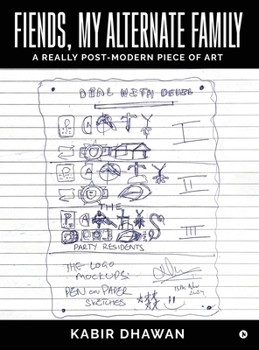 Hardcover Fiends, My Alternate Family: A Really Post-Modern Piece of Art Book