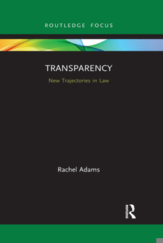 Paperback Transparency: New Trajectories in Law Book