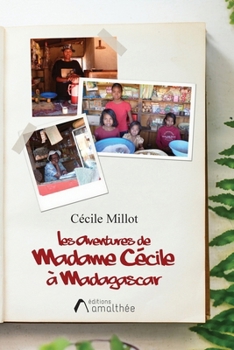 Paperback Les Aventures de Madame Cécile à Madagascar [French] Book