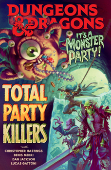 Paperback Dungeons & Dragons: Total Party Killers Book