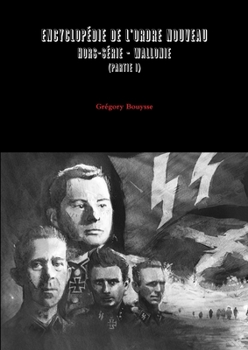 Paperback EncyclopZdie de l'Ordre Nouveau - Hors-sZrie - WALLONIE (partie I) [French] Book