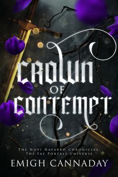 Crown of Contempt (The Novi Navarro Chronicles) - Book #2 of the Novi Navarro Chronicles