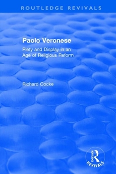 Paperback Paolo Veronese: Piety and Display in an Age of Religious Reform Book