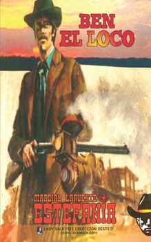 Paperback Ben el Loco (Colección Oeste) [Spanish] Book