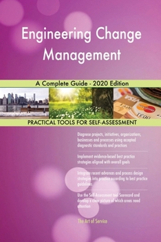 Paperback Engineering Change Management A Complete Guide - 2020 Edition Book
