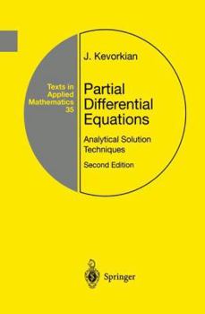 Hardcover Partial Differential Equations: Analytical Solution Techniques (Texts in Applied Mathematics) Book
