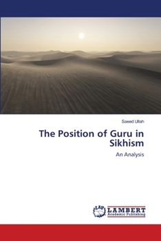 Paperback The Position of Guru in Sikhism Book