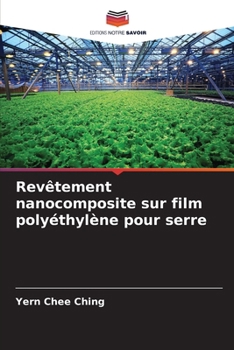 Paperback Revêtement nanocomposite sur film polyéthylène pour serre [French] Book