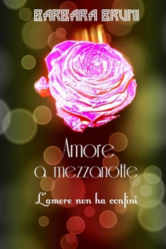 Paperback Amore a mezzanotte [Italian] Book