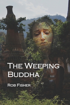 The Weeping Buddha