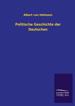 Paperback Politische Geschichte der Deutschen [German] Book