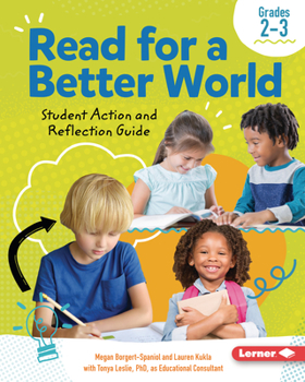 Paperback Read for a Better World (Tm) Student Action and Reflection Guide Grades 2-3 Book