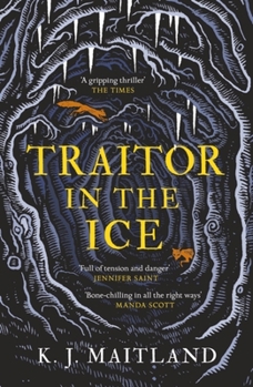 Traitor in the Ice - Book #2 of the Daniel Pursglove