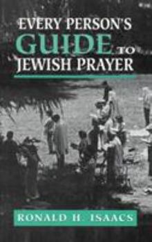 Hardcover Every Person's Guide to Jewish Prayer Book