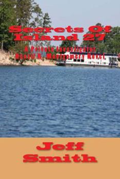 Paperback Secrets Of Island 27: A Private Investigator Denzil R. Montgomery Novel Book